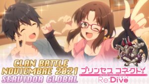 Jefes y Equipos Clan Battle Noviembre 2021 Servidor Global Princess Connect! Re Dive Español