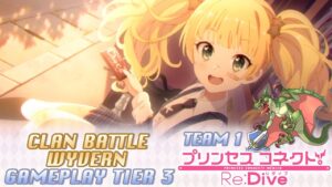 Princess Connect! Re:Dive Clan Battle Wyvern (ワイバーン) Tier 3 - Team 1 [Noviembre 2021]