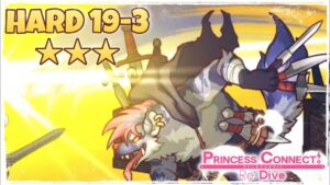 HARD 19-3 – Main Quest [Princess Connect! Re: Dive]