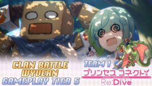 Princess Connect! Re:Dive Clan Battle Wyvern (ワイバーン) Tier 5 - Team 1 [Noviembre 2021]