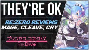 The Re:Zero Girls Are Not As Bad As You Think - Emilia, Ram, Rem Review | Princess Connect! Re:Dive