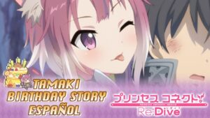 Princess Connect Re:Dive | Birthday Story Tamaki (CV: Manami Numakura) | 1 de Marzo | (Sub Español)