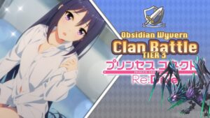 Princess Connect! Re:Dive | Clan Battle | Obsidian Wyvern (オブシダンワイバーン) | Tier 3 | [Junio 2022]