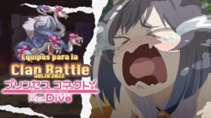 Equipos para la Clan Battle Julio 2022 Servidor Global | Princess Connect! Re Dive | Español
