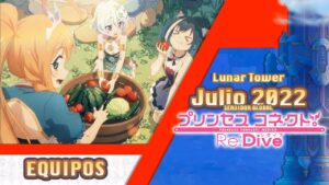 Tower of Luna | Julio 2022 | Guía de Equipos y Personajes | Princess Connect! Re:Dive (Español)