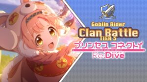 Princess Connect! Re:Dive | Clan Battle | Goblin Rider (ゴブリンライダー) | Tier 3 | Septiembre 2022