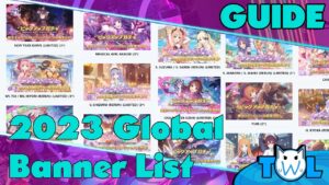 2023 Princess Connect Banner List Total Guide!  Plan for what is to come!