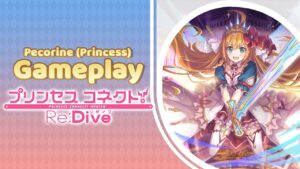 Pecorine (Princess) | Gameplay Clan Battle | Princess Connect! Re:Dive