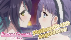 Platicando | ¿Quién será el siguiente 6★? |  Princess Connect! Re:Dive
