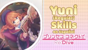Princess Connect! Re:Dive | 3★ Yuni | Live2D, Union Burst & Skills [Español]