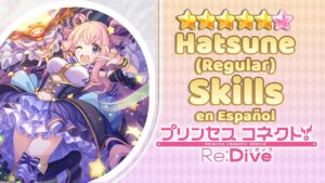 Princess Connect! Re:Dive | 6★ Hatsune | Live2D, Union Burst & Skills [Español]