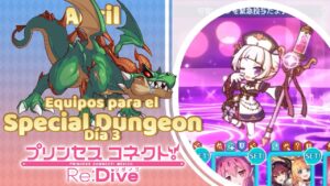 Princess Connect! Re:Dive | Special Dungeon [スペシャルダンジョン (裏ダンジョン)] | Día 3 [Abril 2023]
