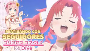 Platica con Suscriptores | Un vagabundo haciendo Stream | Princess Connect! Re:Dive