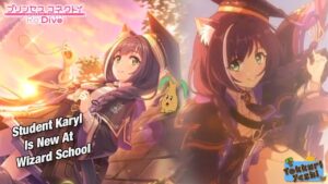 [Princess Connect Re:Dive] Karyl Is Back At School! What Skills Will She Learn As A Student?