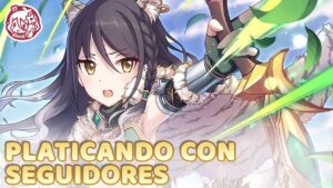 Platicando con Seguidores | Shiori 6★ es una Realidad | Princess Connect! Re:Dive