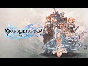 プリコネ → GRANBLUE FANTASY Relink - Part.10